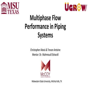 Multiphase Flow Performance in Piping Systems