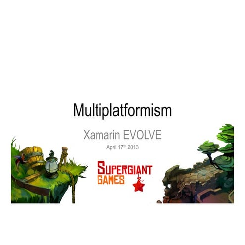 Multiplatformism: Lessons Learned Brining Bastion to Six New Platforms, Andre...