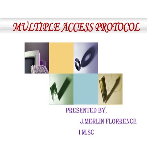 Multiple access protocol | PPTX | Computer Networking | Computing
