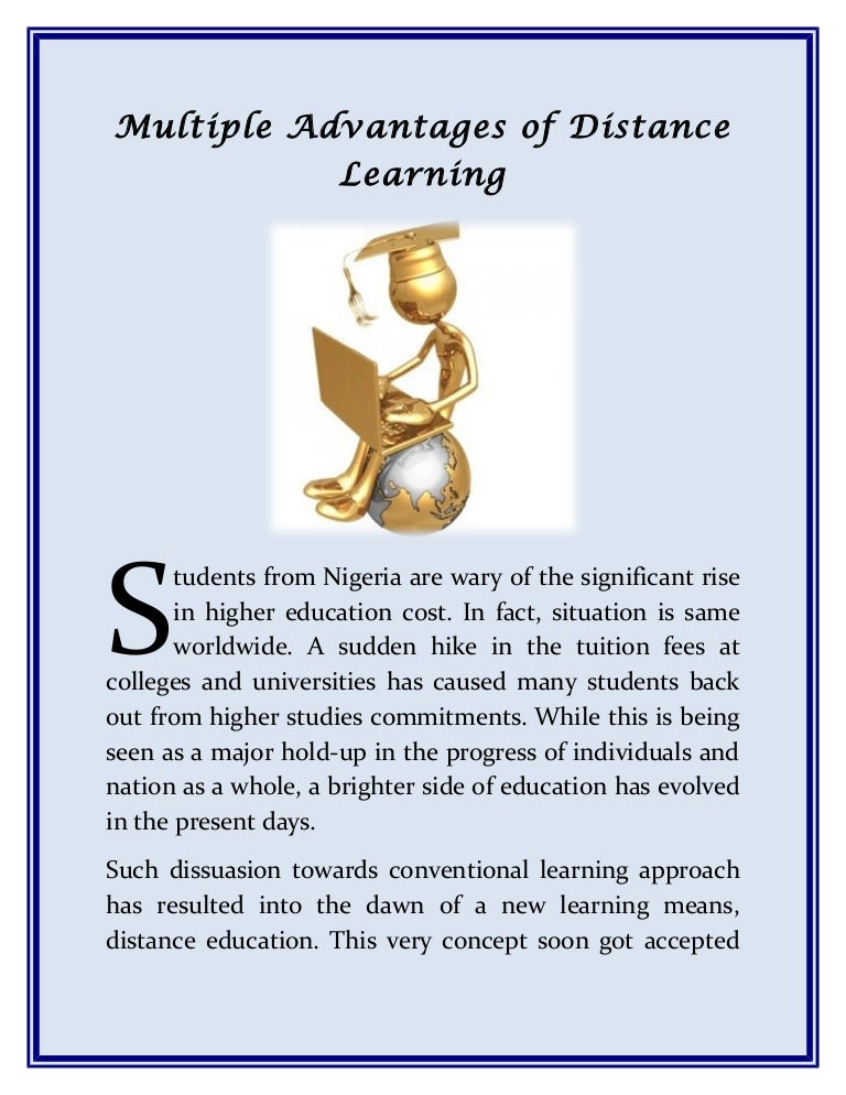 Multiple advantages of distance learning