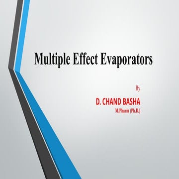 Multiple effect evaporator and economy of evaporators.pptx