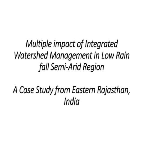 Multiple impact of integrated watershed management in low