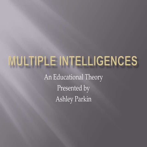 Multiple Intelligences