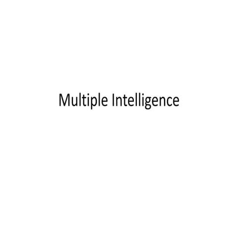 Multiple intelligence