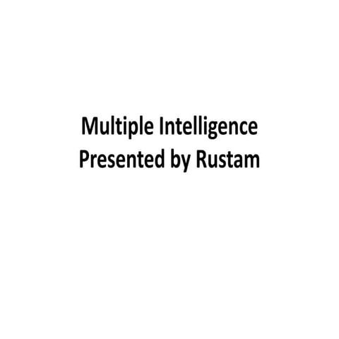Multiple intelligence by rustam