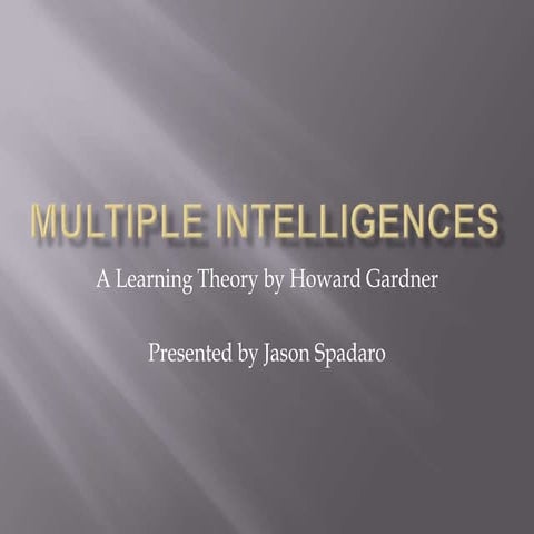 Multiple Intelligences