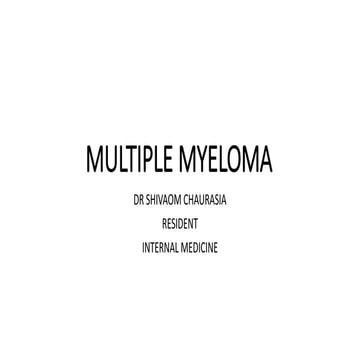 Multiple myeloma shivaom