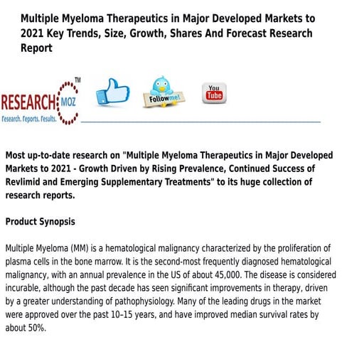 Multiple myeloma therapeutics in major developed markets to 2021   growth dri...