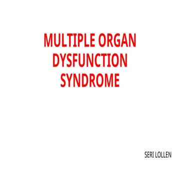 Multiple organ dysfunction syndrome | PPTX
