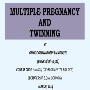 MULTIPLE PREGNANCY (CONCEPT OF TWINNING).pptx