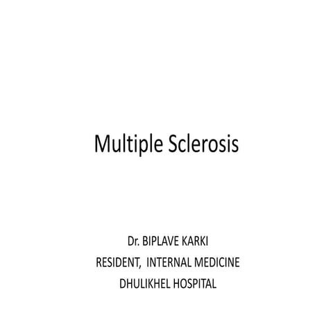 Multiple sclerosis biplave