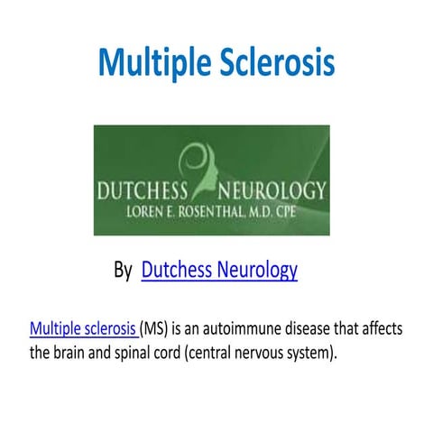 Multiple Sclerosis (Group 2).pptx . | PPTX