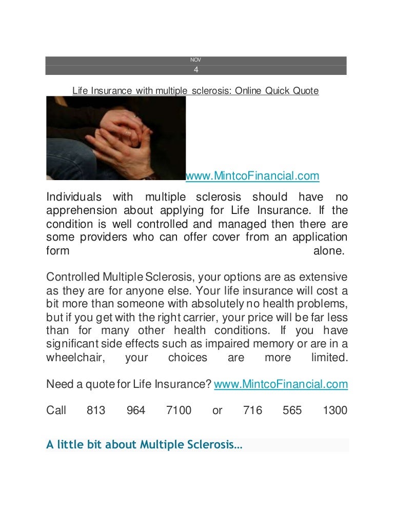Life Insurance for patients with multiple sclerosis Life Insurance for patients with multiple sclerosis
