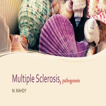 Multiple sclerosis, pathogenesis