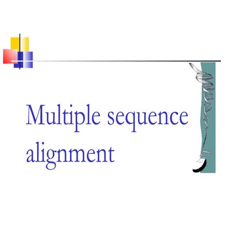 Multiple sequence alignment | PPT | Genetics | Science