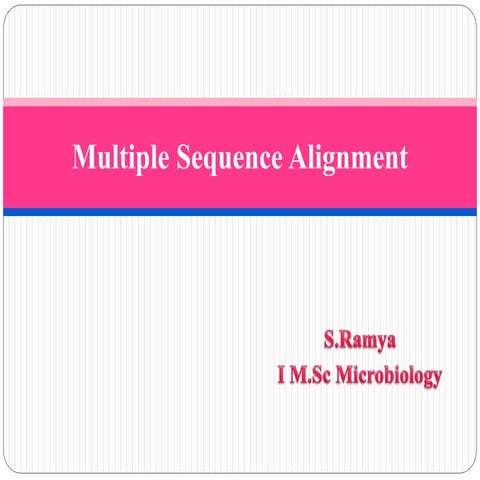 Multiple sequence alignment | PPTX | Technology & Computing