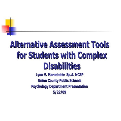 Alternative Assessment Tools for Students with Complex Disabilities