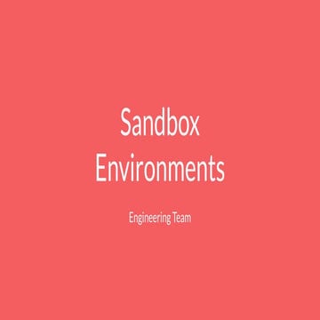 Multiple sandboxes environment for parallel team deployment