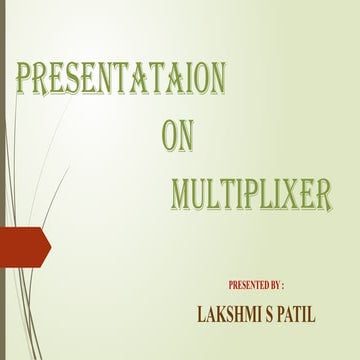 Multiplexer@. multiplexer mutliplexer .ppt