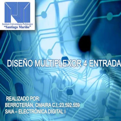 Multiplexor 4 Entradas 1 Salida (4-1) | PDF