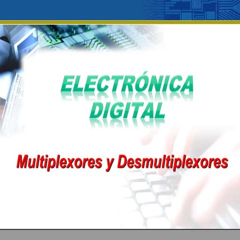 Multiplexores