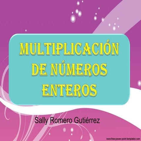 Multiplicación de numeros enteros