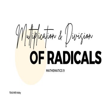 Multiplication & Division of radicals (1).pptx