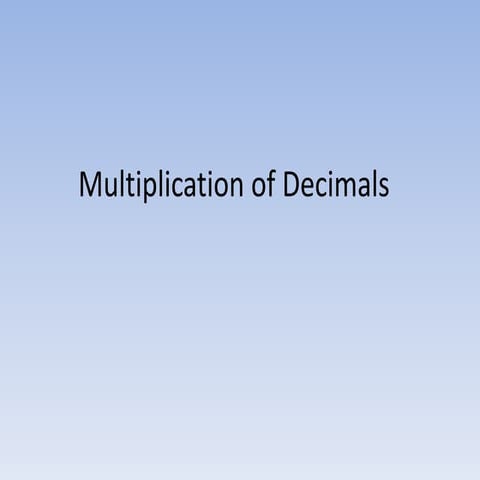 Multiplication of decimals