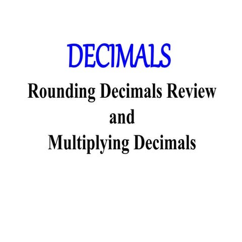 Multiplication on decimals