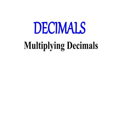 Multiplication on decimals