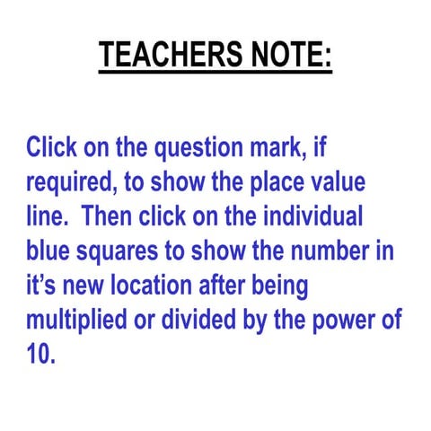 Multiply---Divide-by-Powers-of-10---Mini-Whiteboard-Activity.ppt