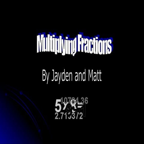 Multiplying Fractions | PPT