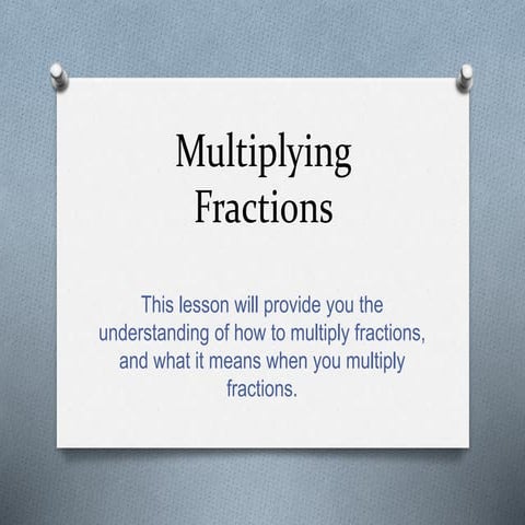 Multiplying fractions