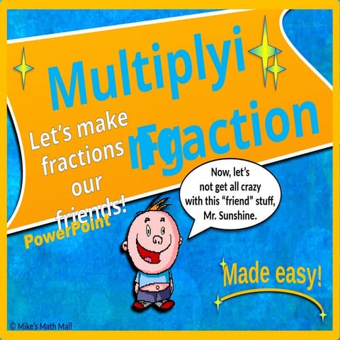 multiplying Fractions powerpoinnnnt.pptx