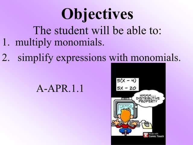 Multiplying Monomials