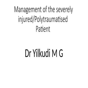 A detailed slide on Multiply Injured Patient