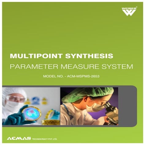 Multipoint Synthesis Parameter Measure System by ACMAS Technologies Pvt Ltd.