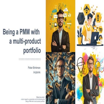 Being a PMM with a multi-product portfolio - Product Marketing Summit