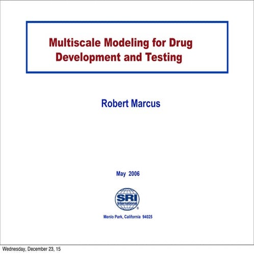 2006 Multiscale modeling and simulation for drug development and ...