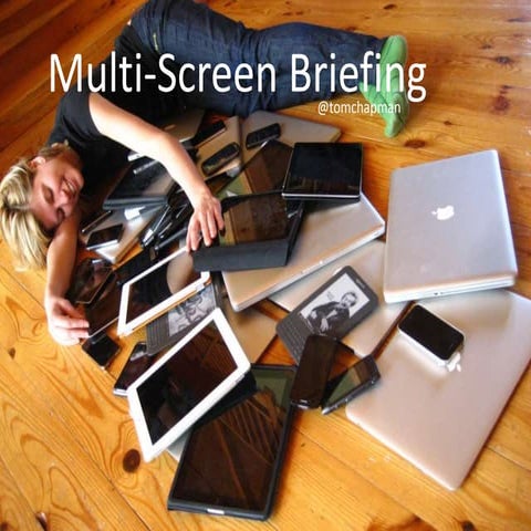 Building an agency fit for the multi-screen world 2012