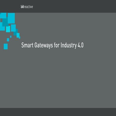 Application Gateways for Industry 4.0