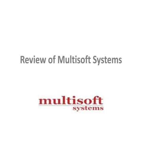 Complaints and Reviews of Multisoft Systems