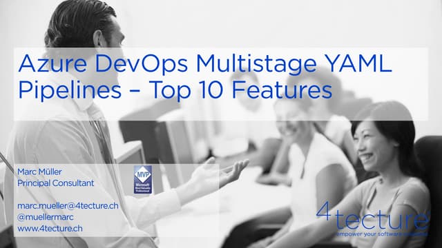 Azure DevOps Multistage YAML Pipelines – Top 10 Features