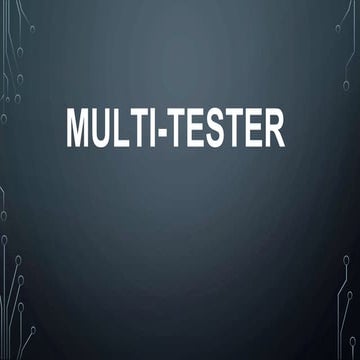 MULTI TESTER PARTS.pptx