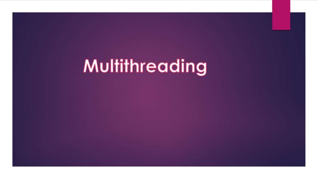 Multithreading
