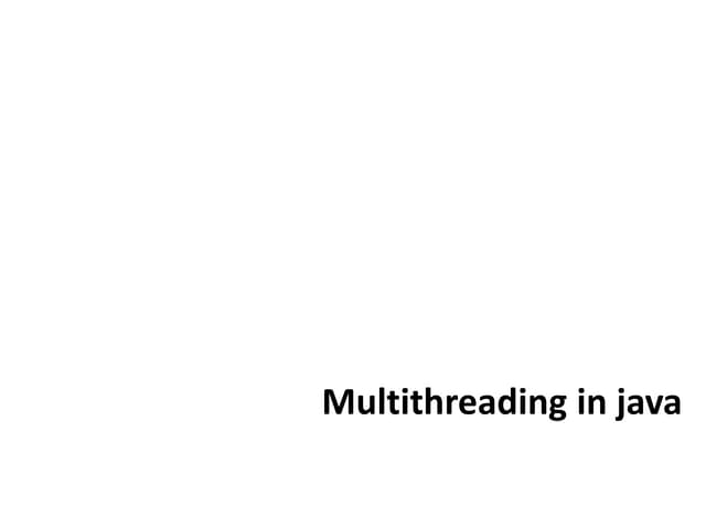 Multithreading in java | PPT
