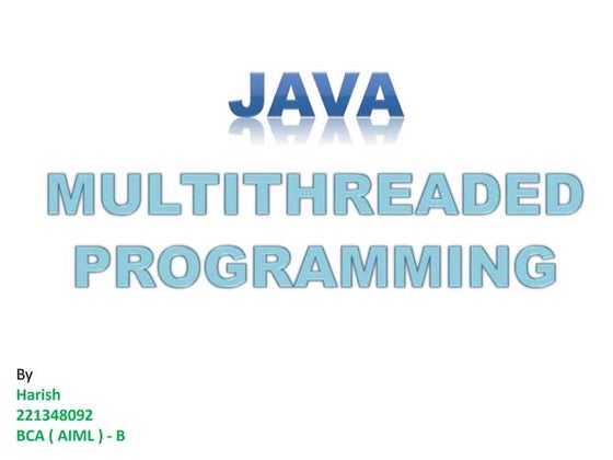 MULTI THREADING IN JAVA | PPT