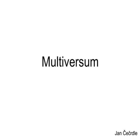 Multiversum (Jan Čečrdle)