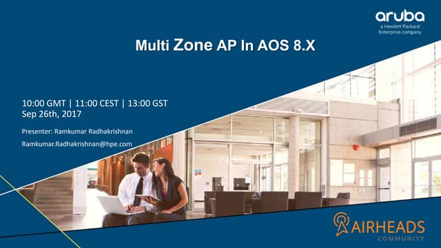 EMEA Airheads - Multi zone ap and centralized image upgrade
