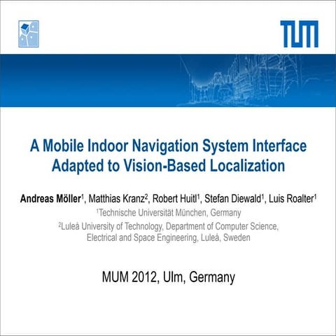 A Mobile Indoor Navigation System Interface Adapted to Vision-Based Localization